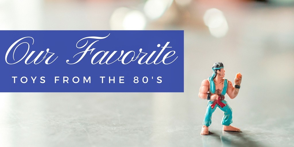 our-favorite-toys-from-the-80s