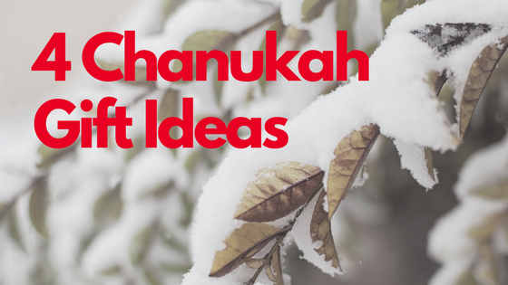 4-Chanukah-Gift-Ideas.png